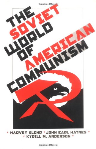 The Soviet World of American Communism