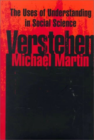 Verstehen : the uses of understanding in social science