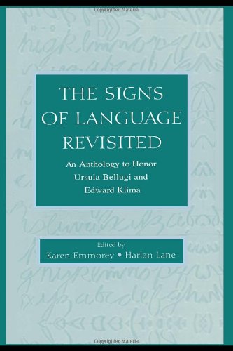 The signs of language revisited : an anthology to honor Ursula Bellugi and Edward Klima