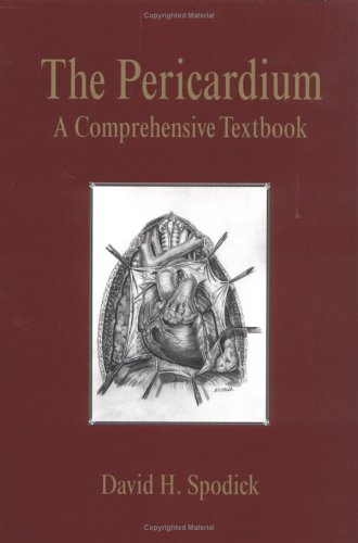 The pericardium : a comprehensive textbook