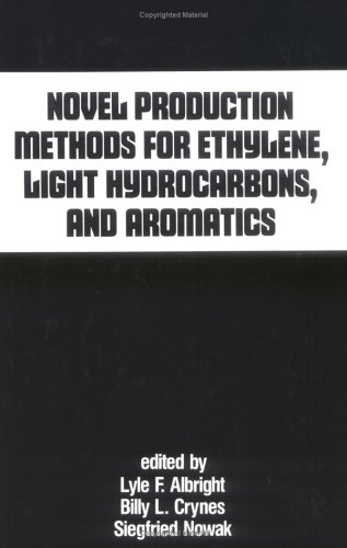 Novel Production Methods for Ethylene, Light Hydrocarbons, and Aromatics