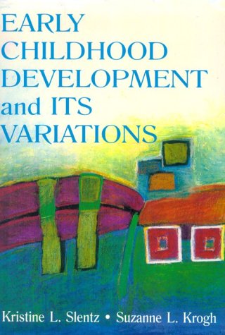 Early childhood development and its variations