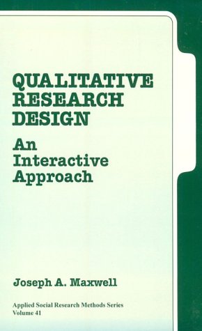 Qualitative research design : an interactive approach