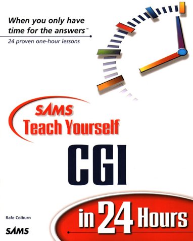 SAMS Teach Yourself CGI in 24 Hours