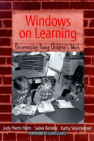 Windows on learning : documenting young children's work