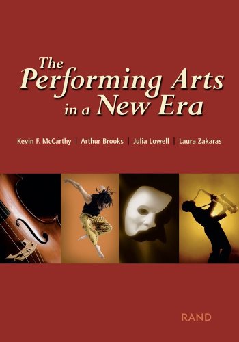 The Performing Arts in a New Era