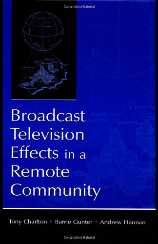 Broadcast television effects in a remote community