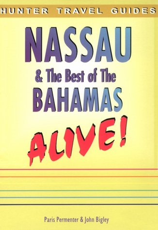 Nassau &amp; the Best of the Bahamas