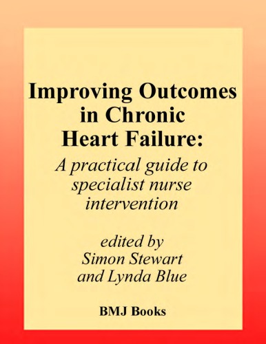 Improving Outcomes in Chronic Heart Failure