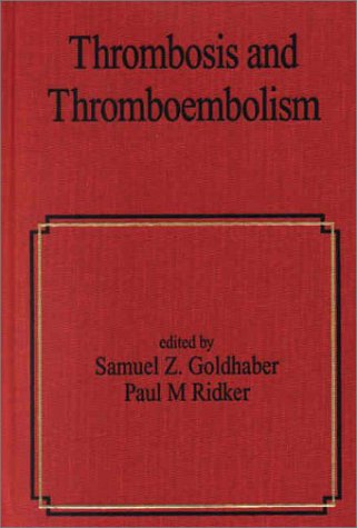 Thrombosis and thromboembolism