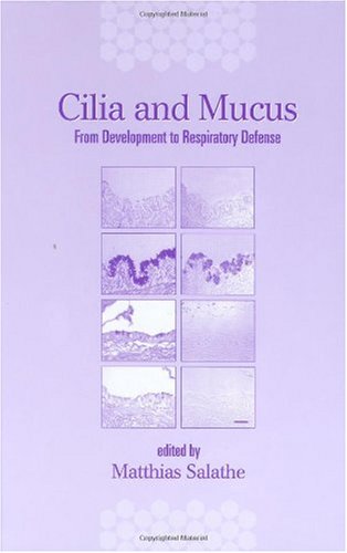 Cilia and mucus : from development to respiratory defense