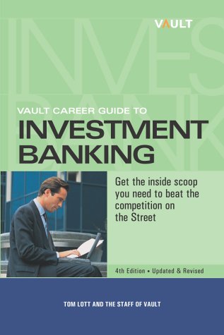 Vault career guide to investment banking