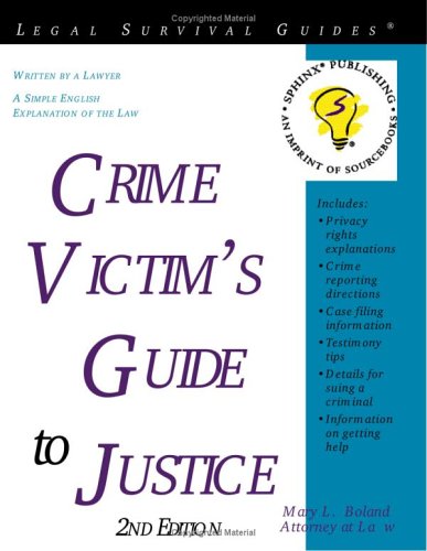 Crime victim's guide to justice