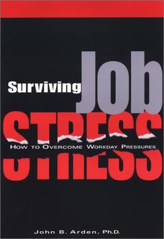 Surviving Job Stress