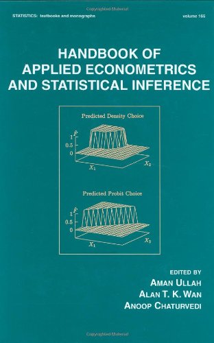 Handbook of Applied Econometrics and Statistical Inference