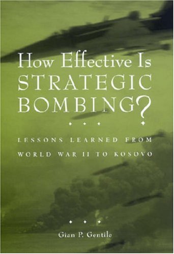 How Effective Is Strategic Bombing?