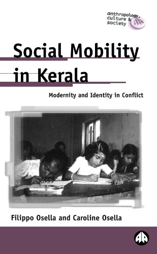 Social mobility in Kerala : modernity and identity in conflict