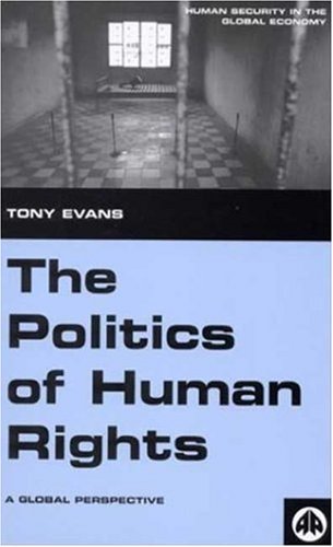 The politics of human rights : a global perspective