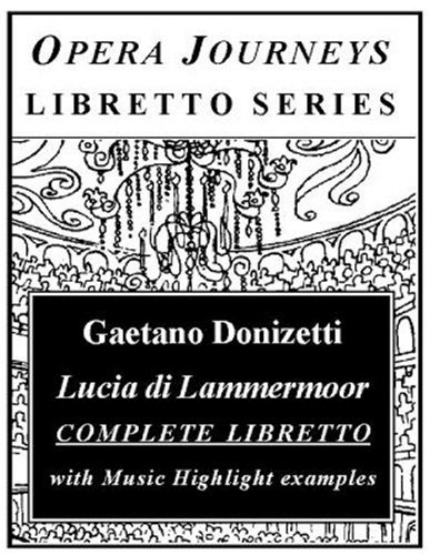Donizetti's Lucia Di Lammermoor