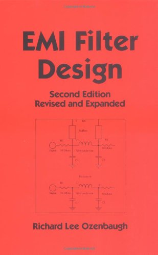 EMI Filter Design, Second Edition, Revised and Expanded