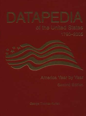 Datapedia of the United States, 1790-2005