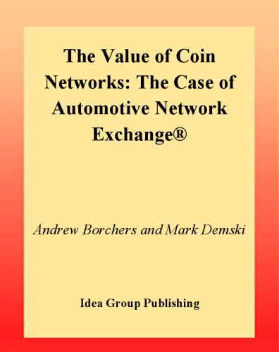 The value of COIN networks : the case of Automotive Network Exchange