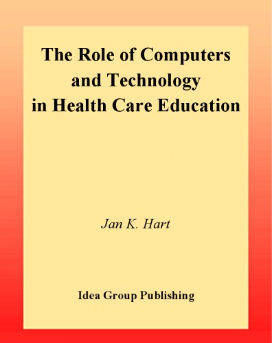 The role of computers and technology in health care education