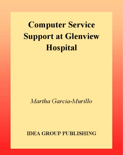 Computer service support at Glenview Hospital¹