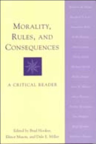 Morality, rules, and consequences : a critical reader