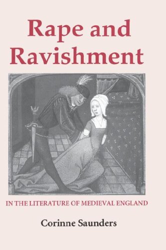 Rape and Ravishment in the Literature of Medieval England