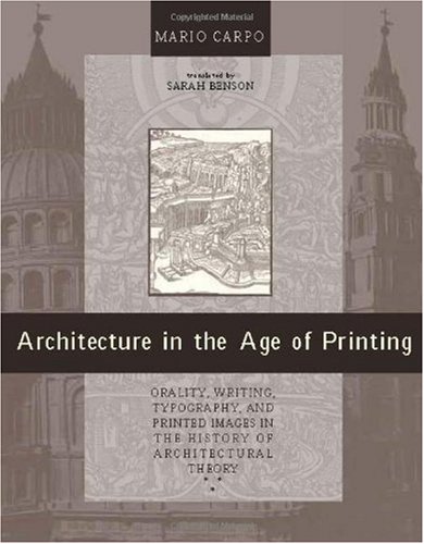 Architecture in the age of printing