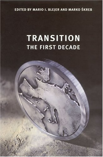 Transition : the first decade