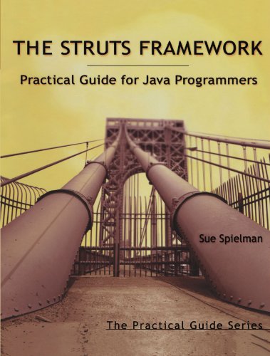 The Struts framework : practical guide for Java programmers