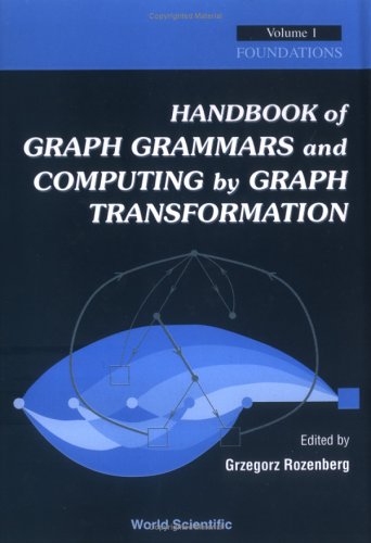 Handbook of graph grammars and computing by graph transformation. Volume 1, Foundations