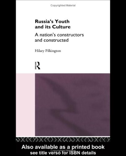 Russia's Youth and Its Culture