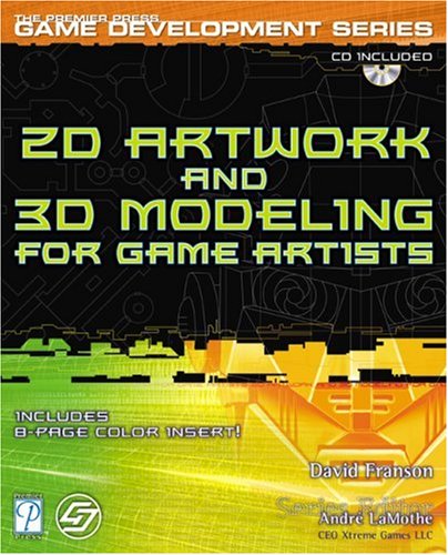 2D Artwork and 3D Modeling for Game Artists