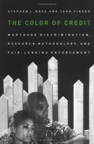 The color of credit : mortgage discrimination, research methodology, and fair-lending enforcement