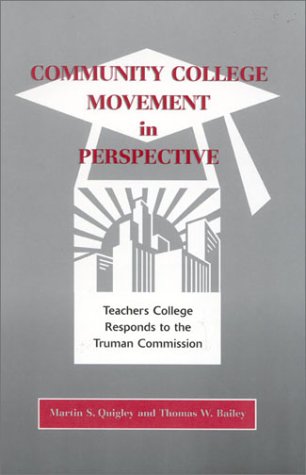 Community College Movement in Perspective