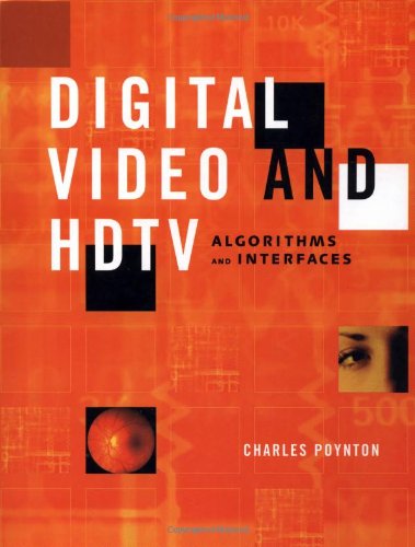 Digital video and HDTV : algorithms and interfaces