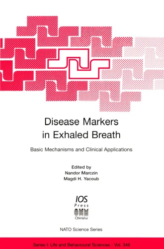 Disease markers in exhaled breath : basic mechanisms and clinical applications