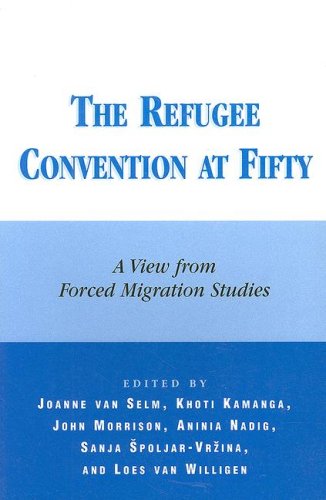 The Refugee Convention at fifty : a view from forced migration studies