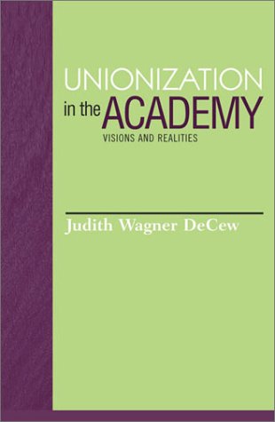 Unionization in the Academy