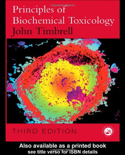 Principles of biochemical toxicology