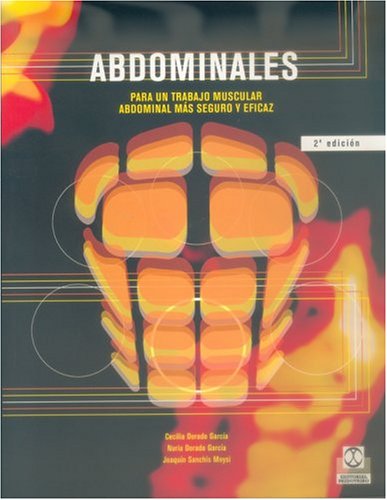 Abdominales : para un trabajo muscular abdominal más seguro y eficaz