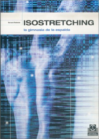 Isostretching : la gimnasia de la espalda