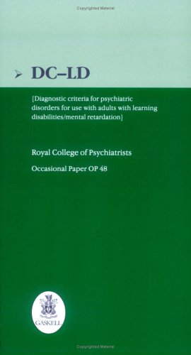DC-LD : [Diagnostic criteria for psychiatric disorders for use with adults with learning disabilities/mental retardation]