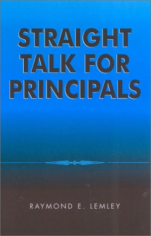 Straight Talk for Principals