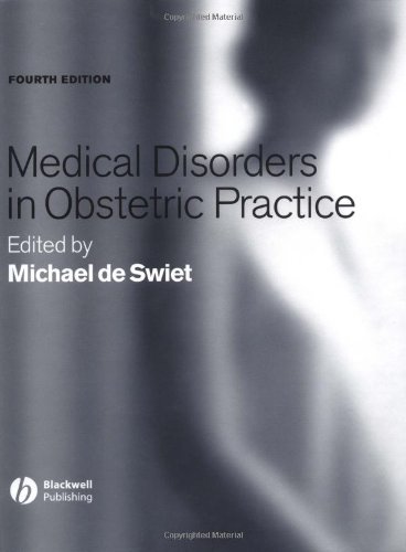 Medical Disorders in Obstetric Practice