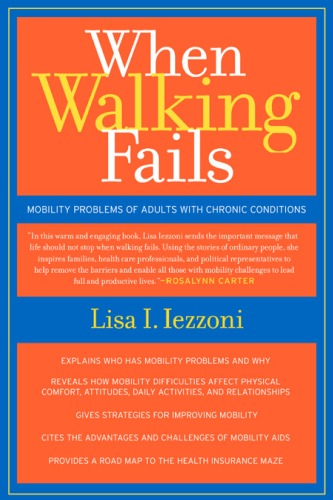 When walking fails : mobility problems of adults with chronic conditions