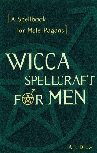 Wicca Spellcraft for Men